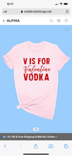 Load image into Gallery viewer, V is for Vodka